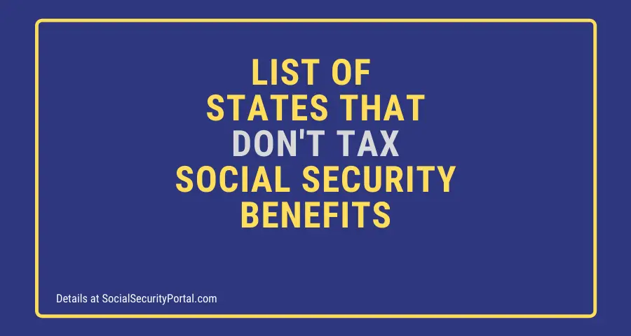 37-states-that-don-t-tax-social-security-benefits-social-security-portal