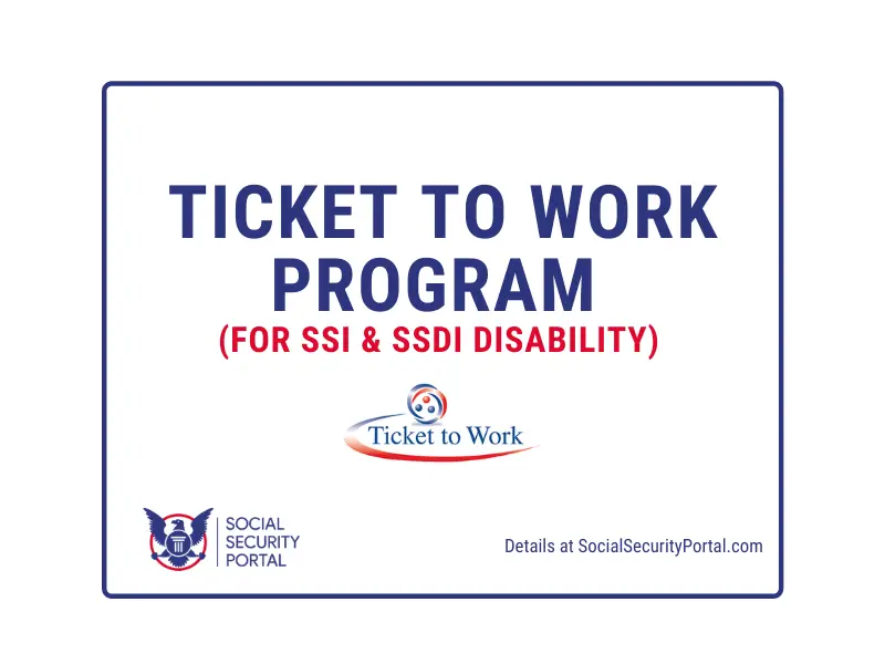 Ticket to Work Program FAQs Social Security Portal
