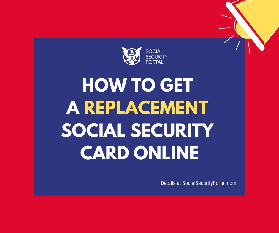 How To Get A Replacement Social Security Card Social Security Portal