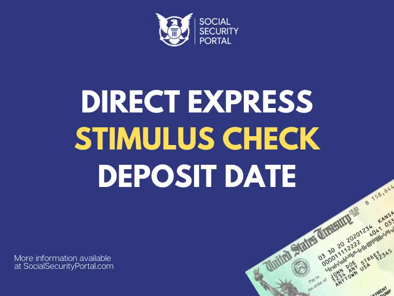 Direct Express Stimulus Check Deposit Date Social Security Portal