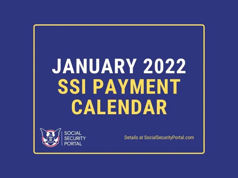 Disability Calendar 2022 January 2022 Ssi Payment Calendar - Social Security Portal