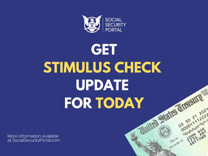 Stimulus News Today (Update) Social Security Portal