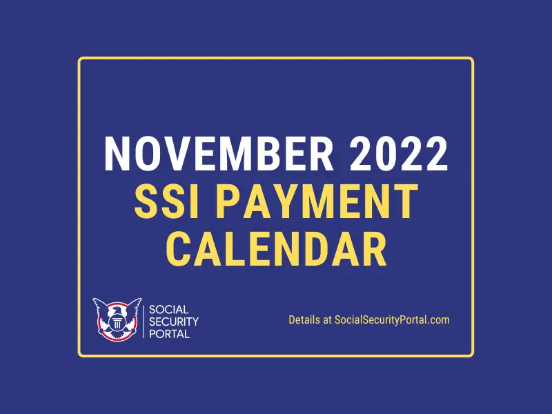 SSI Payment Calendar for November 2022 Social Security Portal